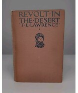 Revolt In The Dessert by T.E. Lawrence HC  First American Printing March... - $27.92 CAD