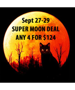 WED-FRI SEPT 27-29th SUPER MOON DEAL! PICK ANY 4 FOR $124 LIMITED OFFER ... - $310.00