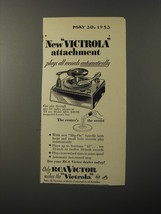 1953 RCA Victor Victrola Attachment Ad - New Victrola attachment plays all  - £14.53 GBP