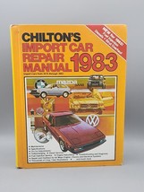 Chilton&#39;s 1976-1983 Import Car Repair Manual Hardbound Saab BMW Fiat VW Etc - $13.84