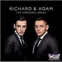 Richard and Adam : The Impossible Dream CD (2013) Pre-Owned - £11.89 GBP