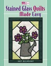 That Patchwork Place Stained Glass Quilts Made Easy book - $6.00