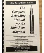 2016 THE COMPLETE RELOADING MANUAL FOR THE .8mm REMINGTON MAGNUM, LOAD B... - $149.27 MXN