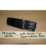 78 Cadillac Seville LEFT DRIVER TOP FENDER TURN SIGNAL INDICATOR GUNSIGH... - $61.04 CAD