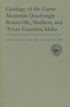 Geology of the Garns Mountain Quadrangle Bonneville, Madison, and Teton Counties - £12.54 GBP