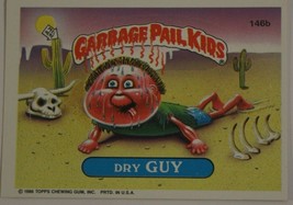 Dry Guy Vintage Garbage Pail Kids 146B Trading Card 1986 - £1.93 GBP