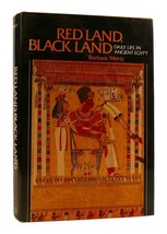 Barbara Mertz RED LAND, BLACK LAND Daily Life in Ancient Egypt 1st Edition 1st P - £91.82 GBP