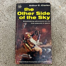 The Other Side of the Sky Science Fiction Paperback Book by Arthur C. Clark 1959 - £9.55 GBP