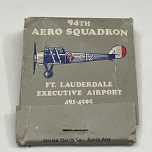 Vintage Matchbook Cover  94th Aero Squadron Ft Lauderdale Executive Airport  gmg - £9.89 GBP