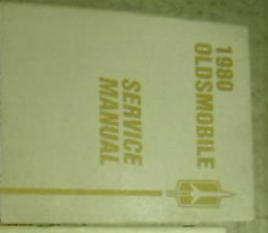 1980 Oldsmobile Cutlass Supreme Delta 98 88 Service Shop Repair Manual Oem - $9.85