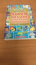 Pokemon Super Deluxe Essential Handbook : The Need-to-Know Stats and Facts - £6.22 GBP