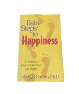 Baby Steps to Happiness Book : 52 Inspiring Ways to Make Your Life Happy... - €2,56 EUR