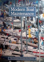 Modern Boat Maintenance: The Complete Fiberglass Boat Manual / Hardcover - $63.74 MXN