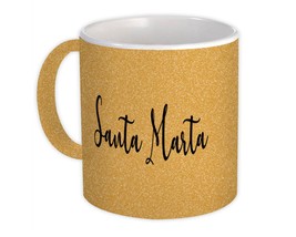 Santa Marta : Gift Mug Cursive Travel Souvenir Country Colombia - £11.89 GBP