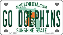 Go Dolphins Florida Novelty Mini Metal License Plate Tag - $14.95