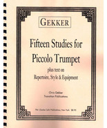 Fifteen Studies for Piccolo Trumpet Plus Text on Repertoire Style &amp; Equi... - £11.01 GBP