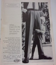 Dupont Dacron Polyester Fiber Keeps You Slacks Pressed Magazine Print Ad... - $4.99