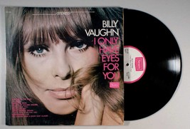 Billy Vaughn - I Only Have Eyes for You (1967) Vinyl LP •PLAY-GRADED•  - $9.61