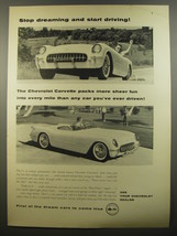 1954 Chevrolet Corvette Ad - Stop dreaming and start driving - £14.48 GBP