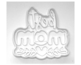 6x Best Mom With Heart Fondant Cutter Cupcake Topper 1.75 IN USA FD3475 - £6.28 GBP