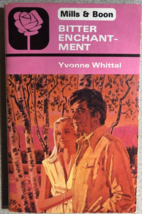 BITTER ENCHANTMENT by Yvonne Whittal (1979) Mills &amp; Boon UK romance paperback - £10.35 GBP