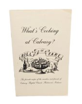 Whats Cooking At Calvary? Bill Of Fare Calvary Baptist Richmond, IN. Coo... - £5.62 GBP