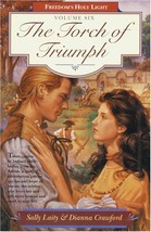 The Torch of Triumph...Authors: Sally Laity, Dianna Crawford (used paperback) - £9.59 GBP