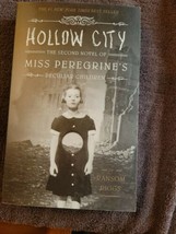 Miss Peregrine&#39;s Peculiar Children Ser.: Hollow City : The Second Novel of Miss… - £3.98 GBP