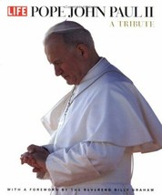 Pope John Paul II: A Tribute by LIFE Magazine, Editors of Hardback Book The Fast - £5.58 GBP