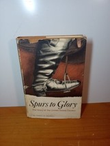 Spurs to Glory: The Story of the United States Cavalry HCDJ James Merrill - £12.89 GBP