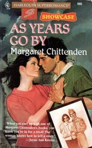 As Years Go By (Harlequin SuperRomance #666) by Margaret Chittenden / 1995 - £0.90 GBP