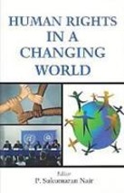 Human Rights in a Changing World [Hardcover] - £22.57 GBP