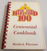 Hartford, Wisconsin Centennial 1883-1983 Vtg Spiral Bound Cookbook Many Recipes! - £18.10 GBP