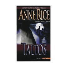 Taltos: Lives of the Mayfair Witches Anne Rice - £8.50 GBP