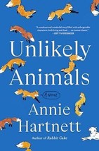 Unlikely Animals: A Novel - £8.13 GBP