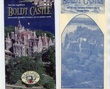 Magnificent Boldt Castle Brochures I Love New York Heart of Thousand Isl... - £14.24 GBP