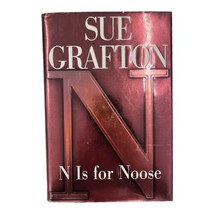 N Is for Noose A Kinsey Millhone Novel by Sue Grafton 1998 Signed Book HCDJ - £18.38 GBP