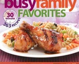 Taste of Home Busy Family 30-Minute Favorites: 363 Recipes - NEW - $14.29