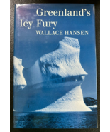 Greenland&#39;s Icy Fury by Wallace R. Hansen - Hardcover - Very Good - $133.27 MXN