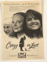 Crazy In Love Vintage Print Ad Gena Rowlands Holly Hunter TPA20 - £5.34 GBP