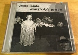 Jaime Legato CD Everybody’s Perfect 2004 - £3.92 GBP