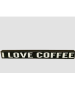 COFFEE wood Sign Sitter - $21.99