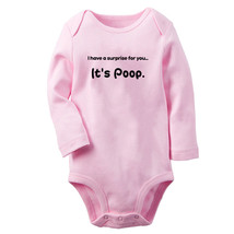 I Have A Surprise For You It&#39;s Poop Funny Romper Baby Bodysuit Newborn Jumpsuits - £8.99 GBP