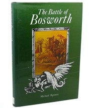 Michael Bennett The Battle Of Bosworth Book Club Edition - £54.99 GBP