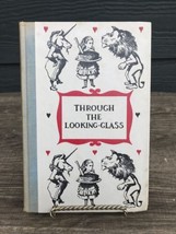 Through the Looking Glass, by Lewis Carroll. Junior Deluxe Editions VTG 1950s - £10.65 GBP