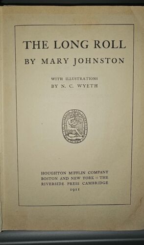 “The Long Roll” (May 1911 1st) by Mary Johnston, NC Wyeth Color Illustrations Item image 7