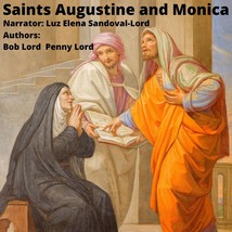 Saint Augustine and Saint Monica Audiobook - £2.21 GBP