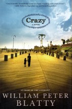 Crazy by William Peter Blatty / 2010 1st Edition Hardcover - £3.69 GBP