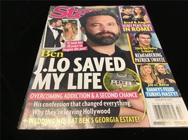 Star Magazine Aug 8, 2022 Ben: J.Lo Saved My Life, Brad &amp; Angie, Patrick Swayze - £7.05 GBP