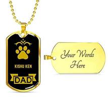 Dog Lover Gift Kishu Ken Dad Dog Necklace Engraved 18k Gold Dog Tag W 24&quot; - £48.23 GBP